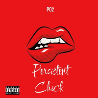 Po2 - Persistent Chick