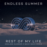 Jonas Blue, Sam Feldt, Endless Summer & Sadie Rose Van - Rest Of My Life (Endless Summer & Wave Wave Remix)