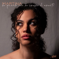 MARTINA - Da quando non ho smesso di amarti