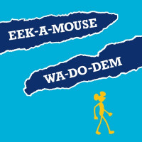 Eek-A-Mouse - Ganja Smuggling