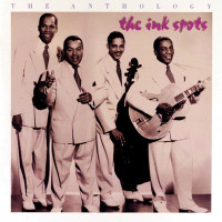 The Ink Spots - I Don't Want to Set the World on Fire