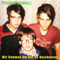 Tocotronic - Ich möchte irgendetwas für Dich sein