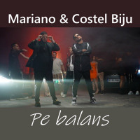 Mariano & Costel Biju - Pe balans