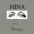 Mina - Ancora, Ancora, Ancora (2001 Digital Remaster)