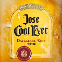 Day Walker & Epiik - Jose Cool Ever (feat. Gi) [OXO Remix]