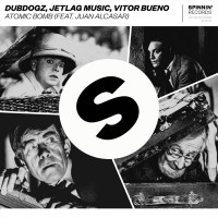 Dubdogz, Jetlag Music & Vitor Bueno - Atomic Bomb (feat. Juan Alcasar)