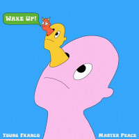 Young Franco & Master Peace - Wake Up