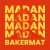 Bakermat - Madan (King)