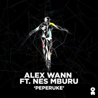 Alex Wann - Peperuke (feat. Nes Mburu)