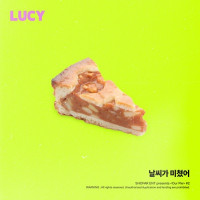 LUCY - Crazy Weather