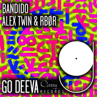 Alex Twin & RBØR - Bandido