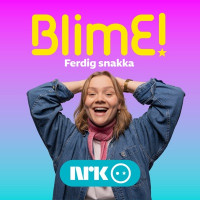 Ane Norum Kvistad & BlimE! - BlimE! - Ferdig Snakka