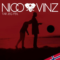 Nico & Vinz - Tar Jeg Feil