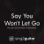 Sing2Guitar - Say You Won't Let Go (Originally Performed by James Arthur) [Acoustic Guitar Karaoke]