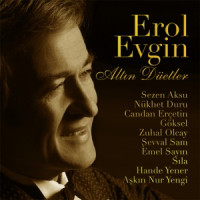 Erol Evgin - Aldım Başımı Gidiyorum (feat. Candan Erçetin)