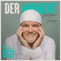 DJ Ötzi - Der Moment (Balladen Version)