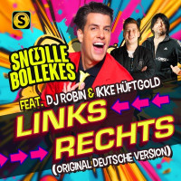 Snollebollekes - Links Rechts (feat. DJ Robin & Ikke Hüftgold)