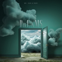 Mr. Gun & DONY - Dreams