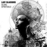 Lady Blackbird - Let Not (Your Heart Be Troubled)