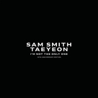 Sam Smith & TAEYEON - I'm Not The Only One