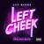 Lay Bankz - Left Cheek (Doo Doo Blick)