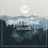 Beth - Don't Speak (Acoustic)