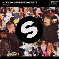 Jaden Bojsen & David Guetta - Let's Go