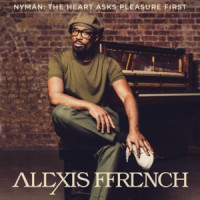 Alexis Ffrench - The Heart Asks Pleasure First (Arr. by Alexis Ffrench)