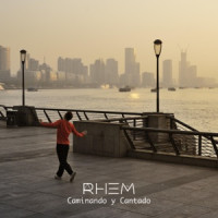 Rhem - Caminado y Cantado (Radio Edit)