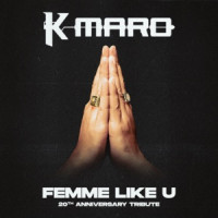 K.Maro - Femme Like U (Tribute Remix 2024 by W.A.N.O)