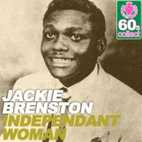 Jackie Brenston - Independant Woman (Remastered)