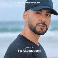 Bilal Assarguini - Ya Mektoubi