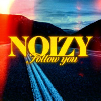 Noizy - Follow You