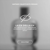 Santiago, Salento Guys & Romano - La Ex Della Ex