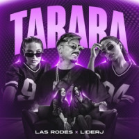 Las Rodes & Liderj - Tarará