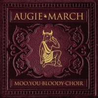 Augie March - One Crowded Hour