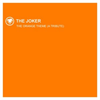 The Joker - The Orange Theme (Mystic Club Mix)