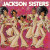 Jackson Sisters - I Believe In Miracles (7" Version)