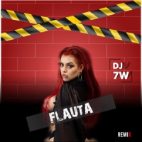 Mc Mari, DJ 7W & Love Fluxos - Flauta (Remix)