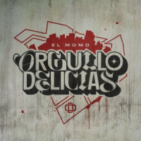 El Momo - Orgullo Delicias