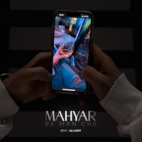 Mahyar - Be Man Che